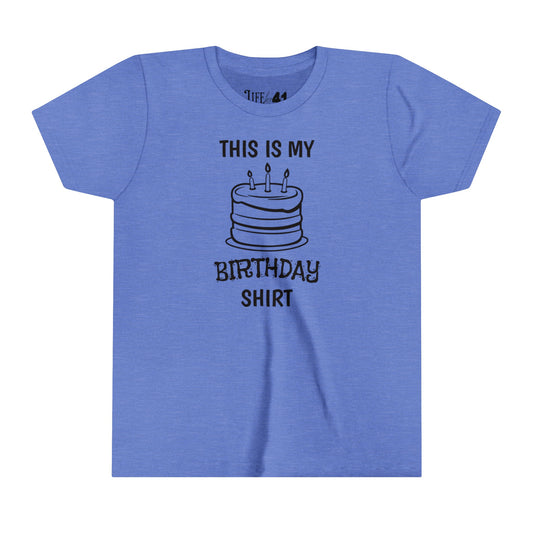 This is my BIRTHDAY shirt (For kids!)